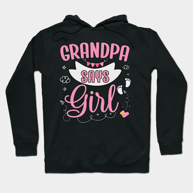 Grandpa says Girl cute baby matching family party Hoodie by ARTBYHM